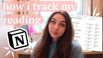 how i track my reading + notion reading tracker spreadsheet, track reading progress