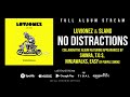 Luvjonez and slang  no distractions full album stream