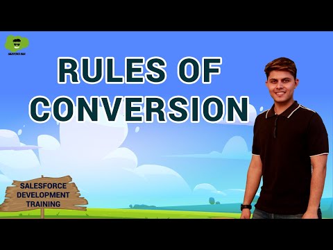 Rules of conversion | Salesforce Development Training