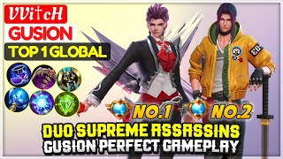 Duo Supreme Assassins, Gusion Perfect Gameplay [ Top 1 Global Gusion ] VVi†cH - Mobile Legends