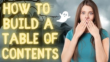 How To Build A Table of Contents Into Your Blog Article