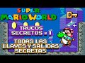 Super mario world snes  trucos secretos 1 todas las llaves y salidas secretas