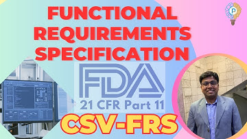 Functional Requirements Specification (FRS) | Computer System Validation | #FRS #CSV