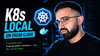 El Setup de Kubernetes que uso en mi Computadora (Sin gastar en Cloud)
