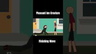 Pleasant Inn Creature Finishing Move #shorts #animation #sticknodes