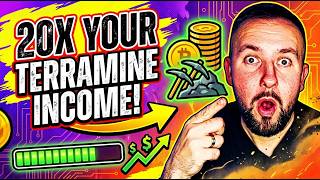 How To Earn 20x More Money On TerraMine