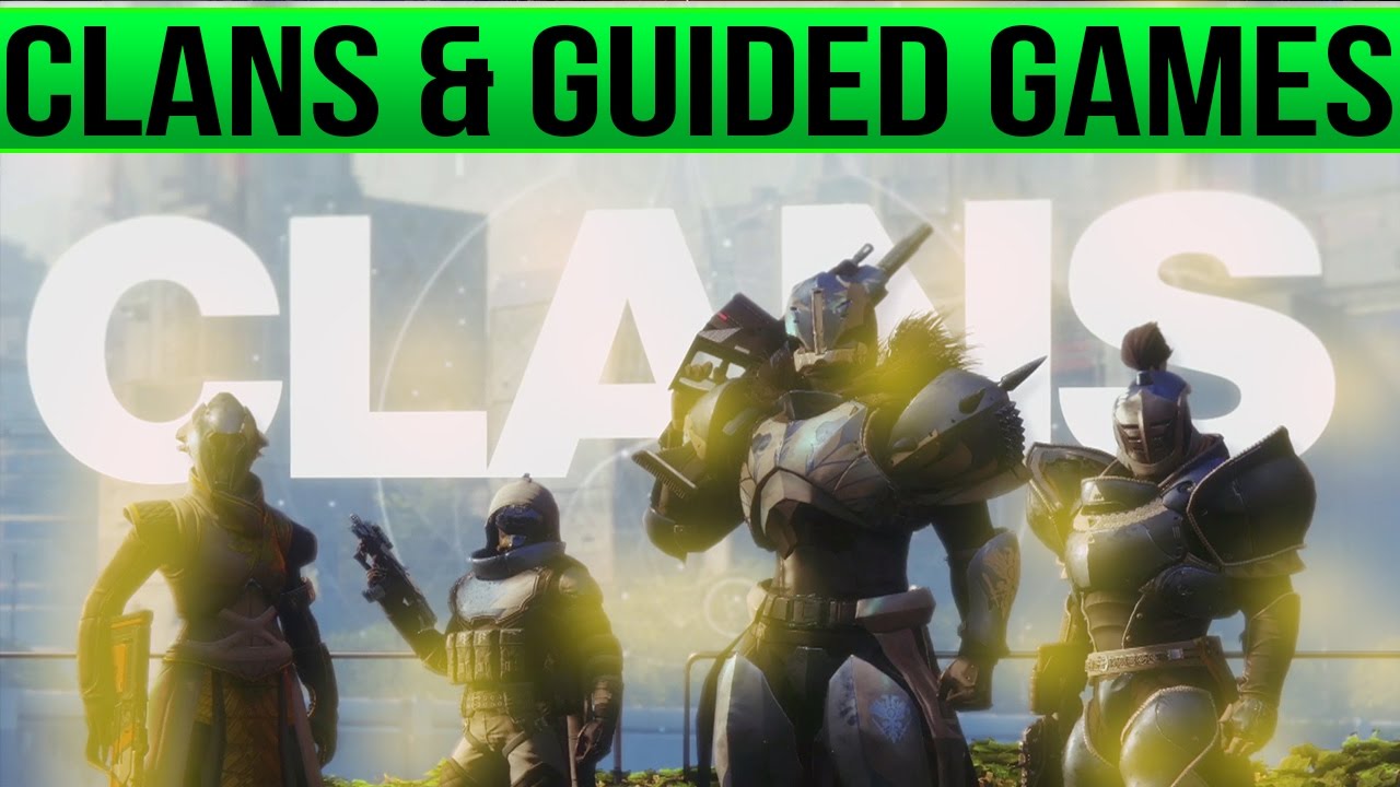 Destiny 2 Clans & Destiny 2 Guided Games Are The MOST Important Feature For Destiny 2