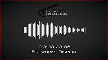 Fireworks Display | HQ Sound Effect
