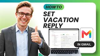 How to Set Up Vacation Reply in Gmail (Tested)