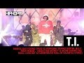 T.I. and Young Thug Perform "Peanut Butter Jelly", "Best Friend", "About The Money" & More