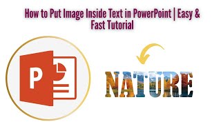 How to Put Image inside Text in PowerPoint Like a Pro | (Step-by-Step)