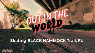OUT IN THE WORLD | Skating BLACK HAMMOCK Trail ⚛️ #sonica33 #vlog #outintheworld #floridaliving