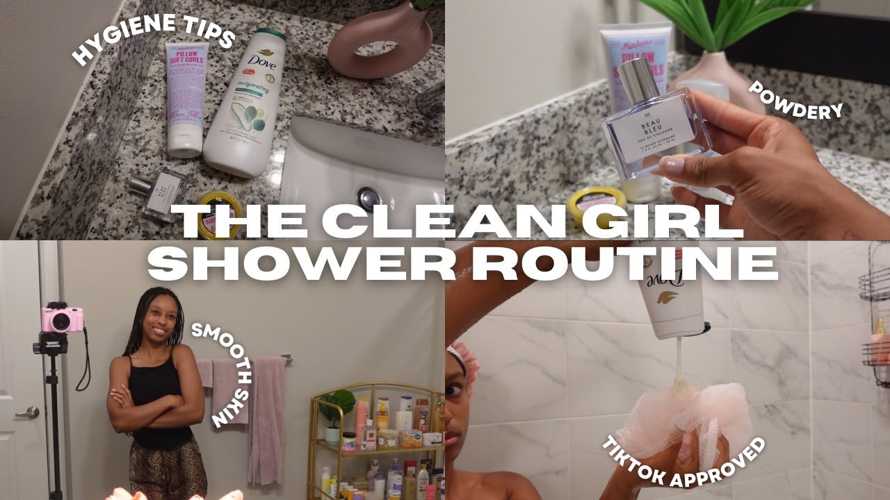 THE ULTIMATE CLEAN GIRL SHOWER ROUTINE | POWDERY SCENT + HYGIENE TIPS ...