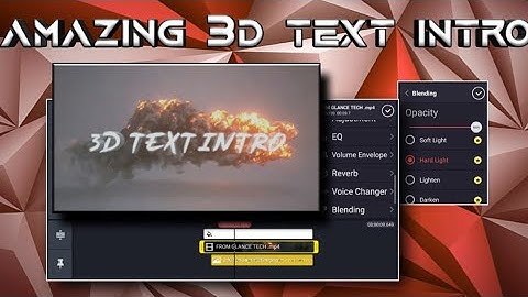 3D Fire Text Intro || Using Kinemaster and Pixellab || Glance Tech