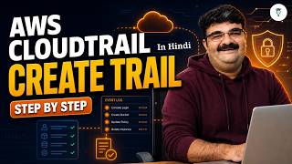Day 485 AWS CloudTrail Tutorial: How to Create and Set Up a Trail | Step-by-Step Guide