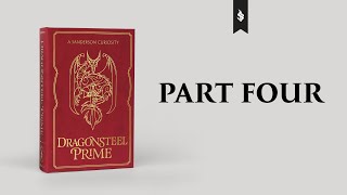 04-Dragonsteel Prime Chapters 31 - 40