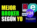 🔥 Cuál es el Mejor Broker (Según Yo) / Emprender Simple