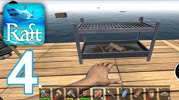Survival on raft: Crafting in the Ocean - Gameplay Walkthrough Episode 4 (Android)