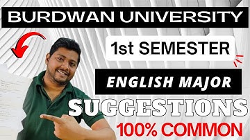 Burdwan University 1st Semester Major English Suggestions 2025 (NEP)