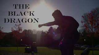 The Black Dragon TEASER