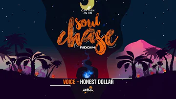 Voice - Honest Dollar (Soul Chase Riddim) "2020 Soca"  [Prod. By Captain John] | SGMM