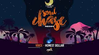 Voice - Honest Dollar (Soul Chase Riddim) "2020 Soca"  [Prod. By Captain John] | SGMM chords