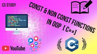 Constant and non constant Functions in OOP C++ | Object Oriented programming languages