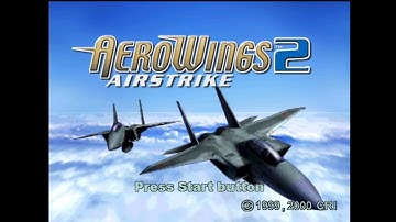 AeroWings 2 - Sega Dreamcast - Intro & Title Screen