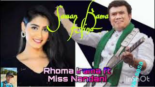 Sawan Kama Hina --- Rhoma Irama Ft Miss Nandani