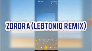 Zorora LebtoniQ remix