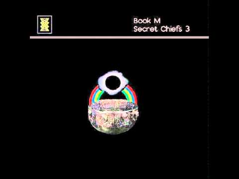 Secret Chiefs 3 - Siege Perilous