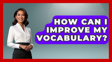 How Can I Improve My Vocabulary? - Answers About Autism