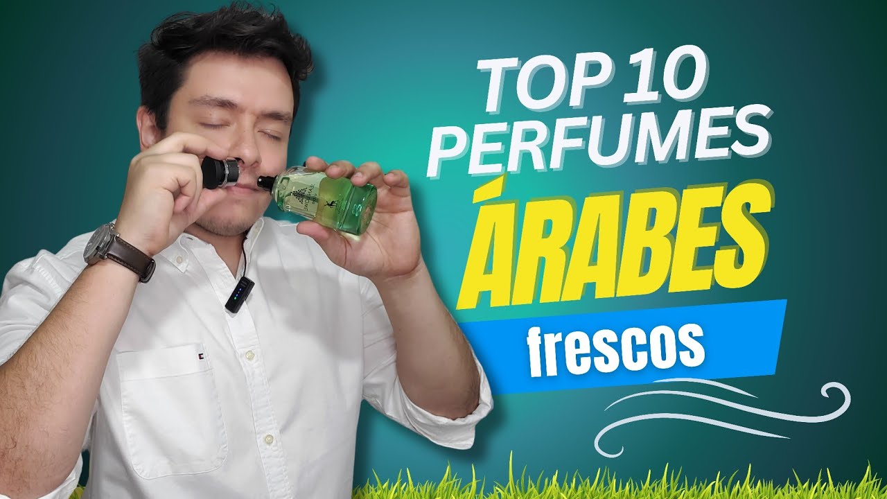 Los Mejore Perfumes Árabes Frescos 🍃🍋