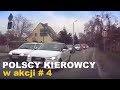 Polscy Kierowcy w akcji #4 🚗
