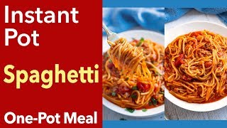 Instant Pot Spaghetti for Beginners