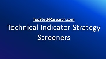 Custom Screener (DIY) Overview Part 6 | Technical Indicators Strategy Screeners.