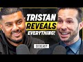 Tristan tate reveals his past businesses net worth getting good girls  more  ceocast ep 141