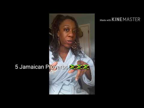 5 Jamaican Proverbs 🇯🇲🇯🇲🇯🇲