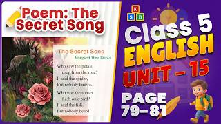 Class 5 English | Unit 15 Full Video | Poem: The Secret Song [Book 2026]