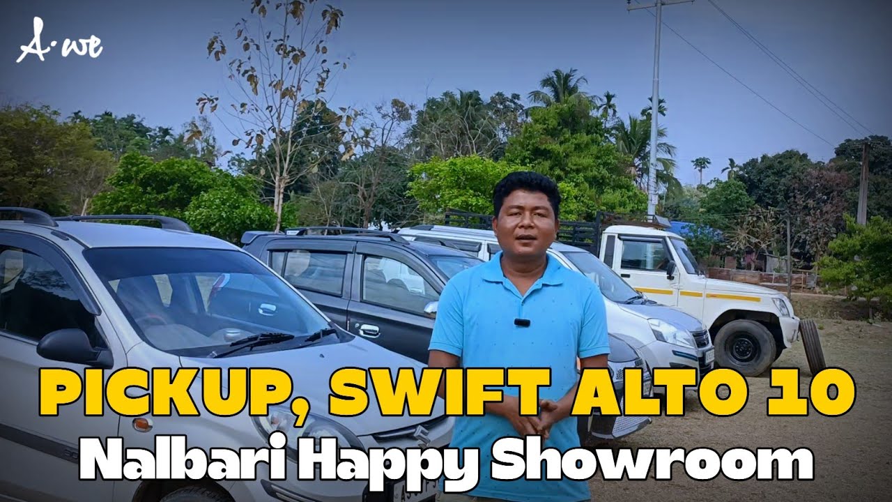 Pickup, Swift, Alto K10 Aro Bike Scooty Second Hand | Nalbari Happy Showroom