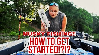 How to Start Musky Fishing