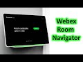 Webex Room Navigator Unboxing, Setup and Overview