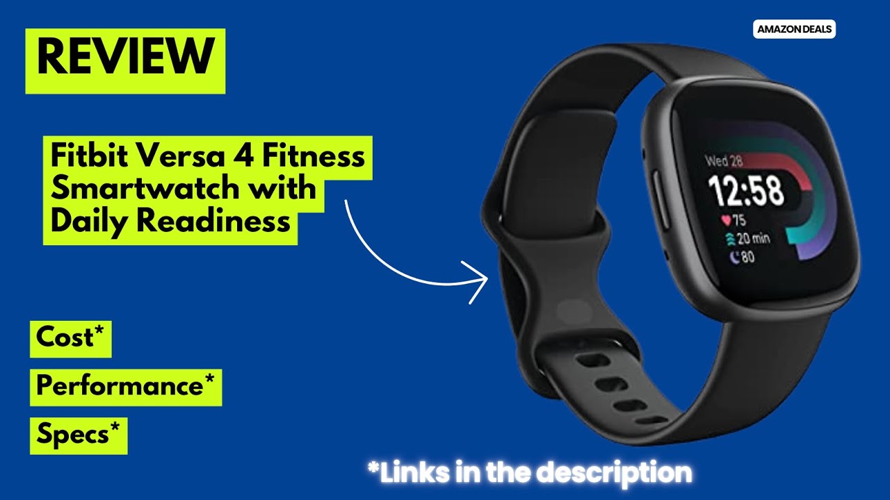 Обзор Fitbit Versa 4 2025 — лучшие фитнес-часы с функцией отслеживания активности, GPS и круглосу...