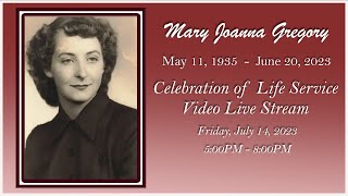 Mary Joanna Gregory Celebration Of Life Live Stream