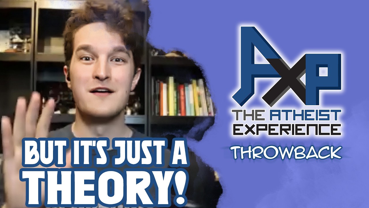 «Но это всего лишь теория!» | Опыт атеиста: воспоминания