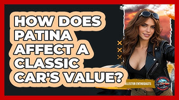 How Does Patina Affect A Classic Car