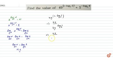 Find the value of `49^(1-log_7(2))+5^(-log_5(4)` is