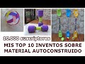 Mis top 10 inventos sobre material autoconstruido para educacin fsica