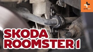 Kako zamenjati gumica prednjega stabilizatorja na SKODA ROOMSTER VODIČ | AUTODOC