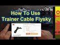 [How to use] Trainer cable Flysky i6 transmitter / Coach cable / Banggood
